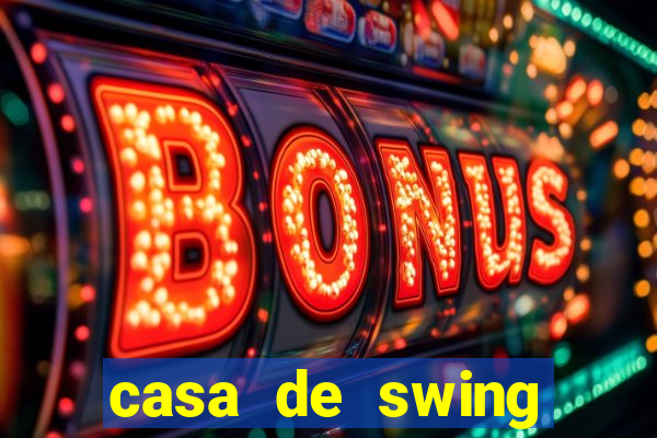 casa de swing porto seguro